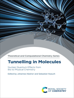 cover image of Tunnelling in Molecules